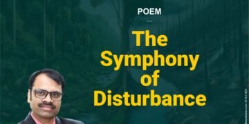 The Symphnoy of Disturbance Rusen Kumar